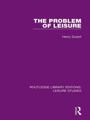 cover image of The Problem of Leisure